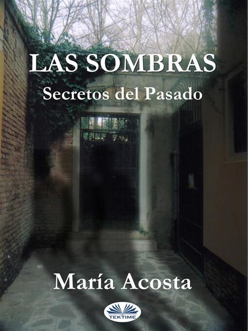 Title details for Las Sombras by María Acosta - Available